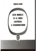Németh Dávid - Isten munkája és az ember lehetőségei a lelkigondozásban
