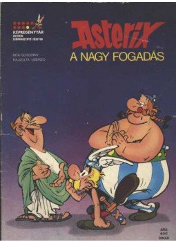 Goscinny - Asterix - A nagy fogadás, Újvidék 1975 antikvár könyv