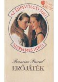 Pascal, Francine - Erőjáték