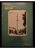 Molnár József - Eger török műemlékei