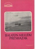 Vajkai Aurél - Balaton melléki présházak