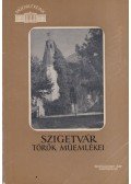 Molnár József - Szigetvár török műemlékei