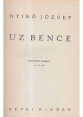 Nyirő József - Uz Bence