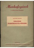Barcza Miklós - Szerszámok felrakóhegesztési módszerei