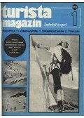 Endrődi Lajos - Turista magazin 1982.évfolyam