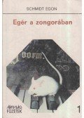 Schmidt Egon - Egér a zongorában