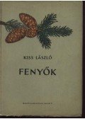 Kiss László - Fenyők