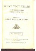 Sík Sándor,Harmat Artúr (szerk.) - Szent vagy, Uram