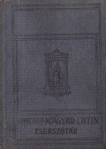 Schmidt József - Latin-magyar zsebszótár a középiskolák számára