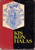 Janó Ákos - Kiskunhalas - Helytörténeti monográfia I.