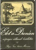 Solymos Ede - Élet a Dunán-néprajzi állandó kiállítás
