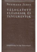 Neumann János - Válogatott előadások és tanulmányok