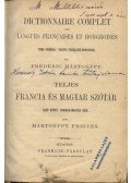 Mártonffy Frigyes - Teljes francia és magyar szótár