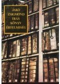 Jakó Zsigmond - Írás, könyv, értelmiség