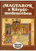 Glatz Ferenc - Magyarok a Kárpát-medencében