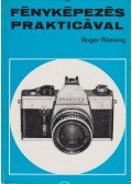 Rössing, Roger - Fényképezés prakticával