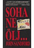 John Sandford - Soha ne ölj...