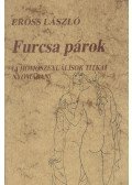 Erőss László - Furcsa párok