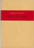 Várnai Zseni - Idő Heroldja
