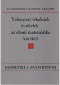 Skljarszkij, D. O.,Csencov, N. N., I. M. Jaglom - Válogatott feladatok és tételek az elemi matematika köréből 2/1