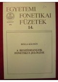 Bolla Kálmán - A beszédhangok fonetikus jelölése