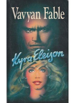 Fable, Vavyan - Kyra Eleison Fable, Vavyan - Kyra Eleison, Budapest 1995 antikvár könyv