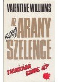 Williams, Valentine - Az arany szelence