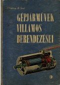 Tömössy M. Jenő - Gépjárművek villamos berendezései