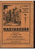 Székely Jenő dr.,Thirring Gusztáv dr. - Magyaróvár