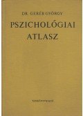 Dr. Geréb György - Pszichológiai atlasz