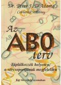 Dr. Peter J. D'Adamo,Catherine Whitney - Az AB0 terv