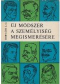 Horváth László Gábor - Új módszer a személyiség megismerésére
