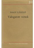Nagy László - Válogatott versek