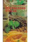 Jámbor Zsóka,Verő Juli - Különleges ételek