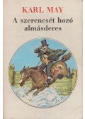 Karl May - A szerencsét hozó almásderes