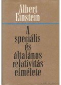 Einstein, Albert - A speciális és általános relativitás elmélete