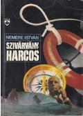 Nemere István - Szivárványharcos