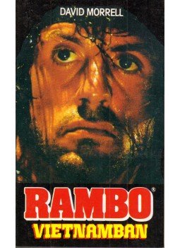 Morrell, David - Rambo Vietnamban Morrell, David - Rambo Vietnamban, Budapest 1990 antikvár könyv