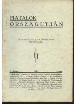 Sztrokay Tibor - Fiatalok országútján - 1. szám Sztrokay Tibor - Fiatalok országútján - 1. szám, Budapest 1938 antikvár könyv
