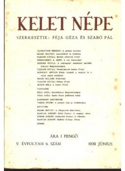 Szabó Pál - Kelet népe V. évfolyam, 6. szám Szabó Pál - Kelet népe V. évfolyam, 6. szám, Budapest 1939 antikvár könyv