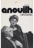 Anouilh, Jean - Drámák