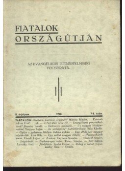 Sztrokay Tibor - Fiatalok országútján - 7-8. szám Sztrokay Tibor - Fiatalok országútján - 7-8. szám, Budapest 1938 antikvár könyv
