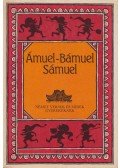 Feleki Ingrid - Ámuel-Bámuel Sámuel