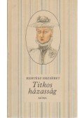 Kertész Erzsébet - Titkos házasság
