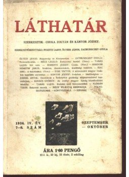 Csuka Zoltán, Kántor József - Láthatár - IV. évfolyam, 7-8. szám Csuka Zoltán, Kántor József - Láthatár - IV. évfolyam, 7-8. szám, Budapest 1936 antikvár könyv