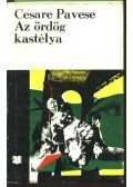 Pavese, Cesare - Az ördög kastélya, Szép nyár, A hold és a máglyák