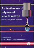 Chikán Attila,Demeter Krisztina - Az értékteremtő folyamatok menedzsmentje