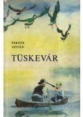 Fekete István - Tüskevár