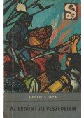 Hegedüs Géza - Az erdőntúli veszedelem