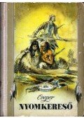 J. F. Cooper - Nyomkereső
